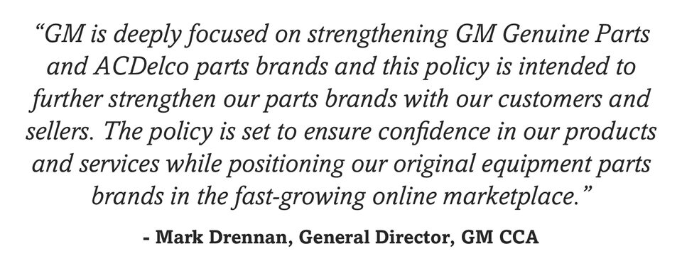 ACDelco and GM Genuine Parts Policy Statement from Mark Drennan